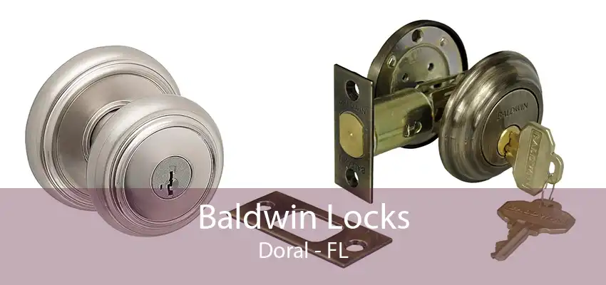 Baldwin Locks Doral - FL