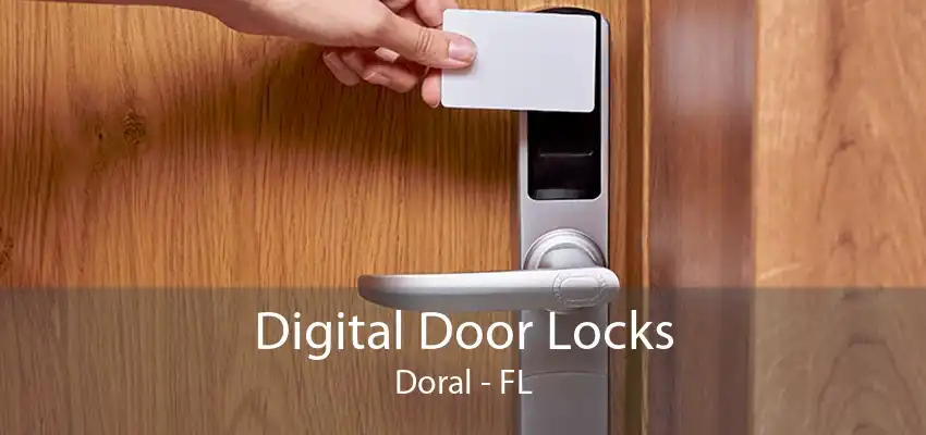 Digital Door Locks Doral - FL