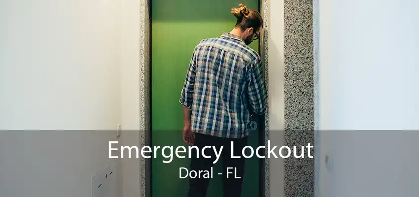 Emergency Lockout Doral - FL