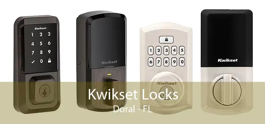 Kwikset Locks Doral - FL