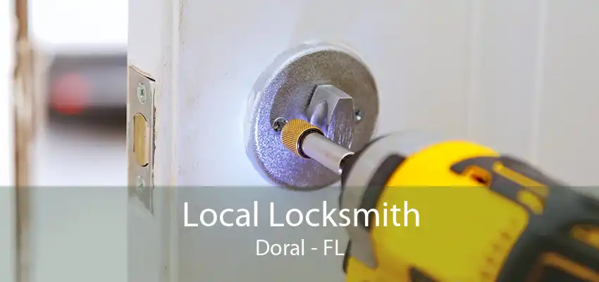 Local Locksmith Doral - FL