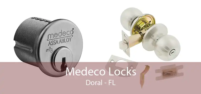 Medeco Locks Doral - FL