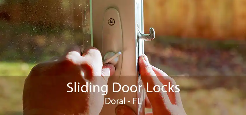 Sliding Door Locks Doral - FL